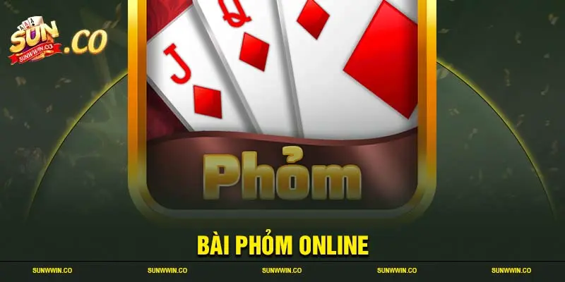 Bài phỏm online