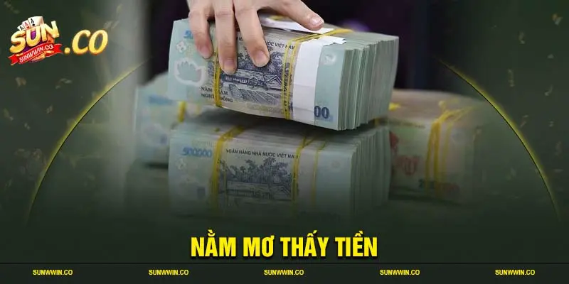 Nằm mơ thấy tiền